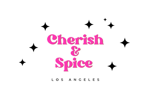 CHERISH & SPICE